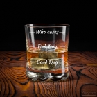 Szklanka do whisky Who cares